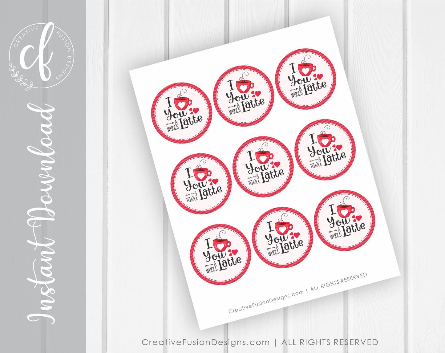 "Love You A Whole Latte" Printable Gift Tag